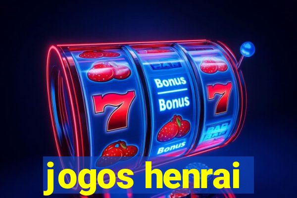 jogos henrai